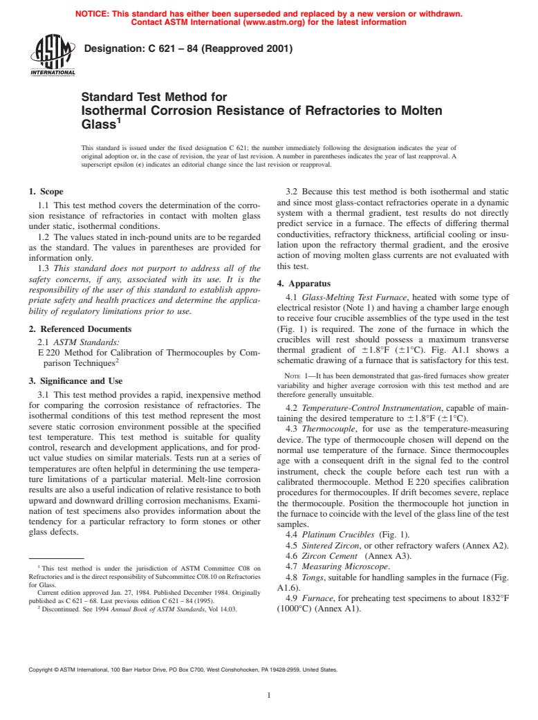 ASTM C621-84(2001) - Standard Test Method for Isothermal Corrosion Resistance of Refractories to Molten Glass