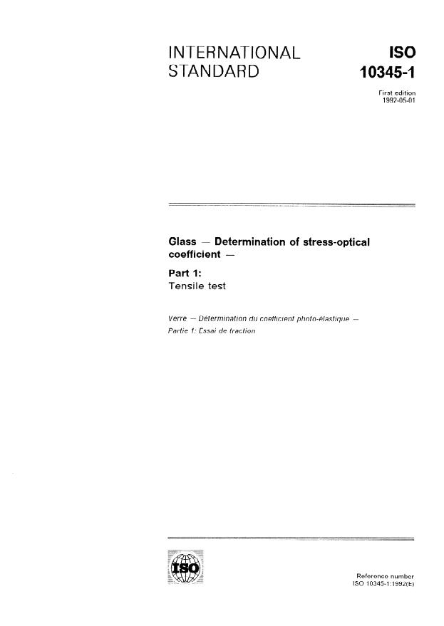 ISO 10345-1:1992 - Glass -- Determination of stress-optical coefficient