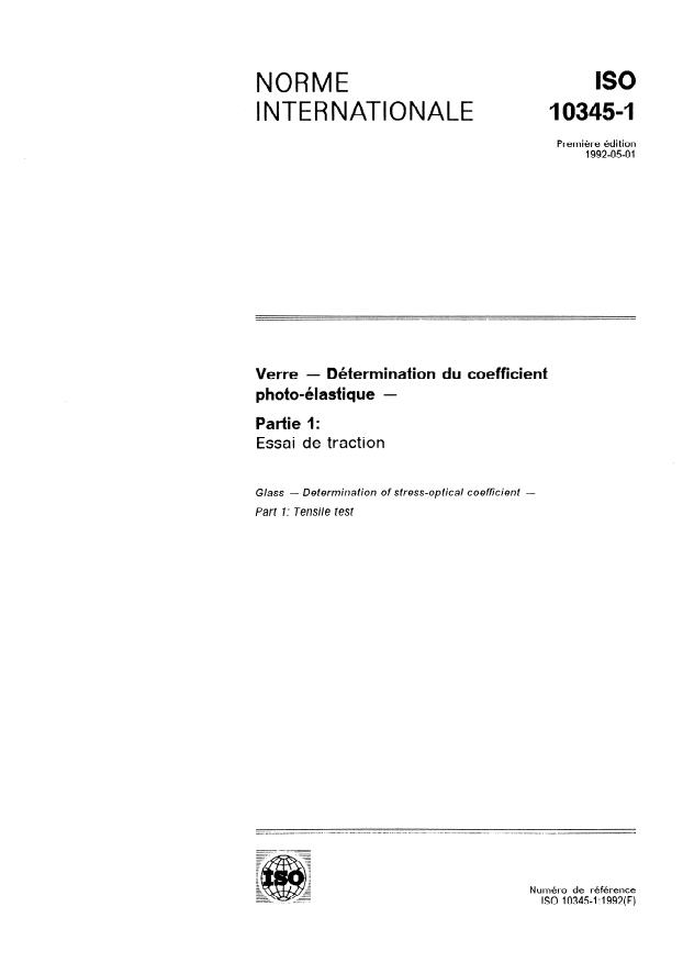 ISO 10345-1:1992 - Verre -- Détermination du coefficient photo-élastique