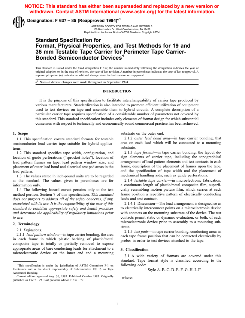 ASTM F637-85(1994)e1 - Standard Specification for Format, Physical Properties, and Test Methods for 19 and 35 mm Testable Tape Carrier for Perimeter Tape Carrier-Bonded Semiconductor Devices