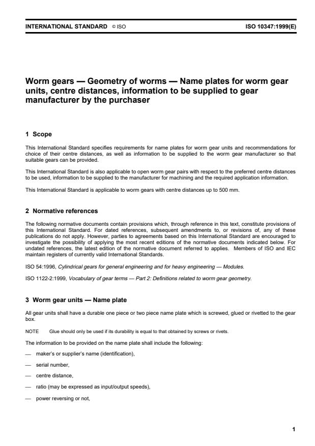 ISO 10347:1999 - Worm gears -- Geometry of worms -- Name plates for worm gear units centre distances, information to be supplied to gear manufacturer by the purchaser
