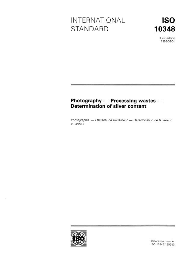 ISO 10348:1993 - Photography -- Processing wastes -- Determination of silver content