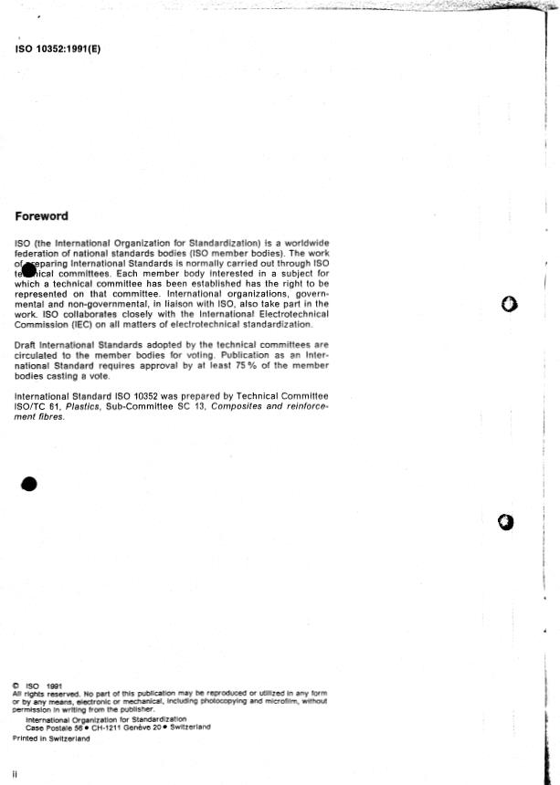 ISO 10352:1991 - Fibre-reinforced plastics -- Moulding compounds and prepregs -- Determination of mass per unit area