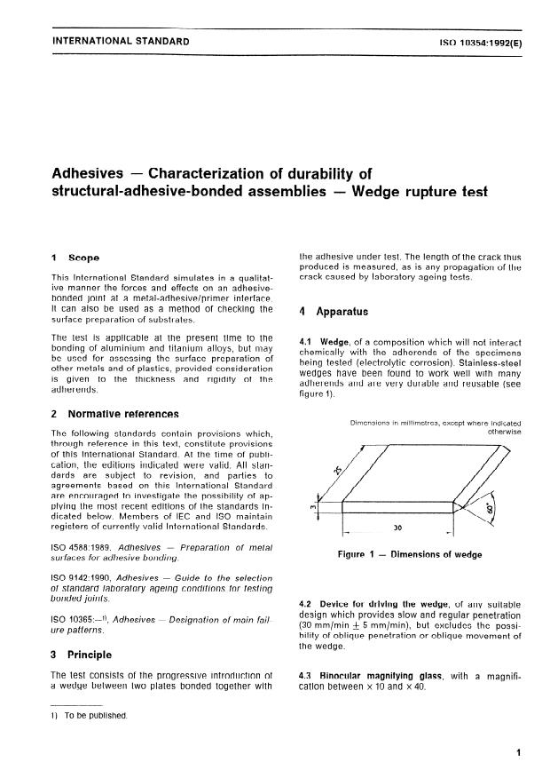 ISO 10354:1992 - Adhesives -- Characterization of durability of structural-adhesive-bonded assemblies -- Wedge rupture test