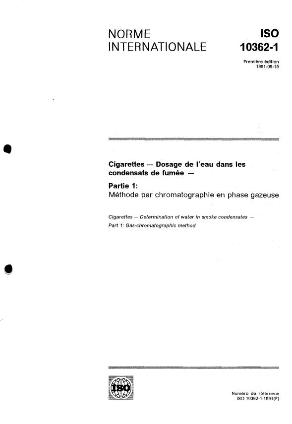 ISO 10362-1:1991 - Cigarettes -- Dosage de l'eau dans les condensats de fumée