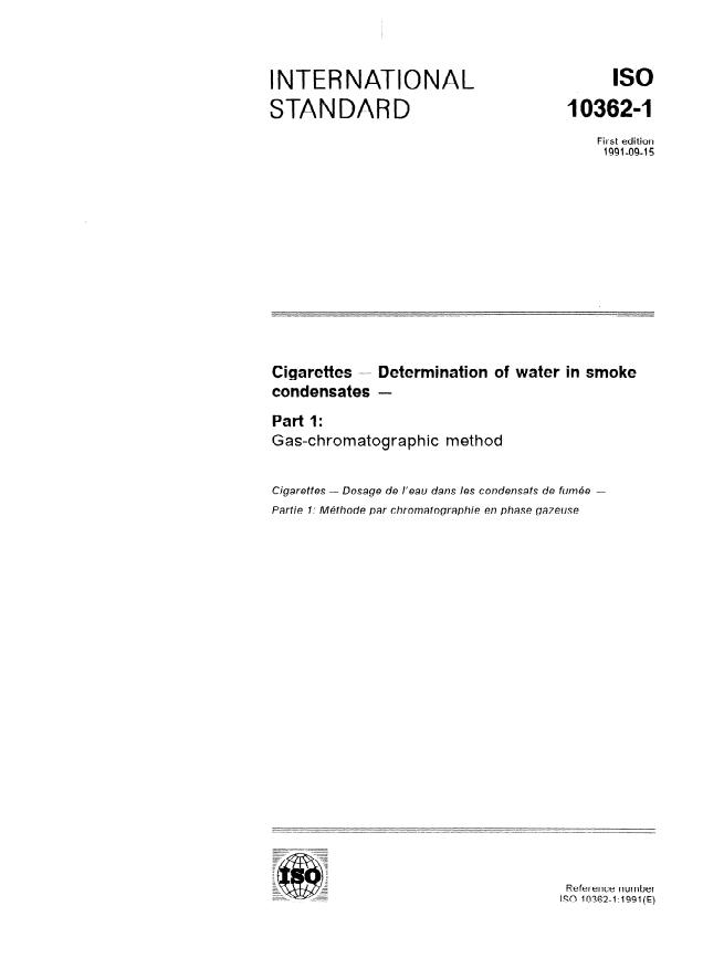 ISO 10362-1:1991 - Cigarettes -- Determination of water in smoke condensates