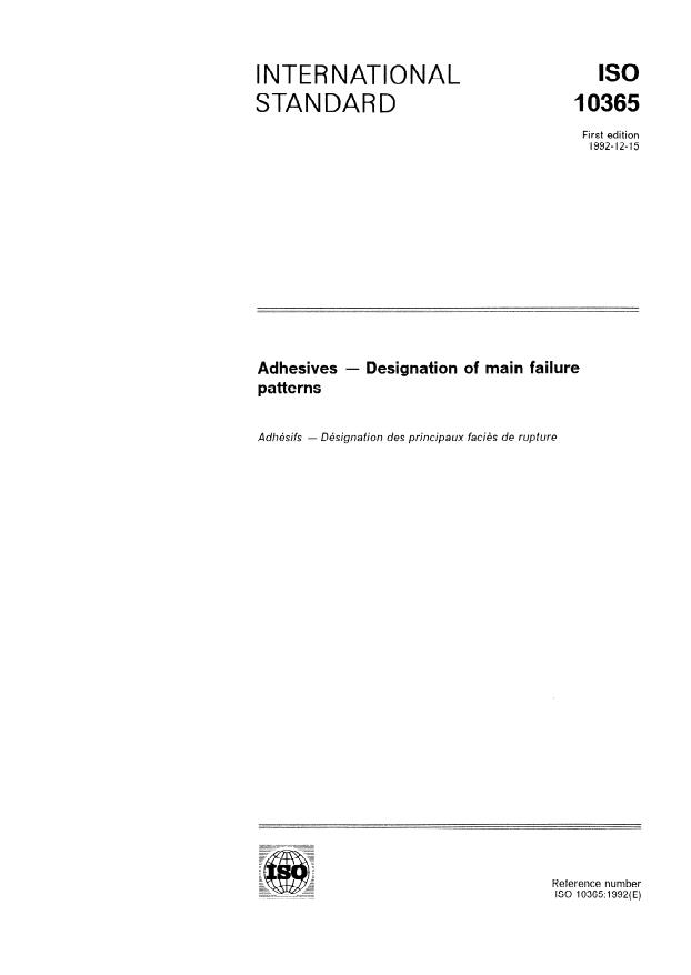 ISO 10365:1992 - Adhesives -- Designation of main failure patterns