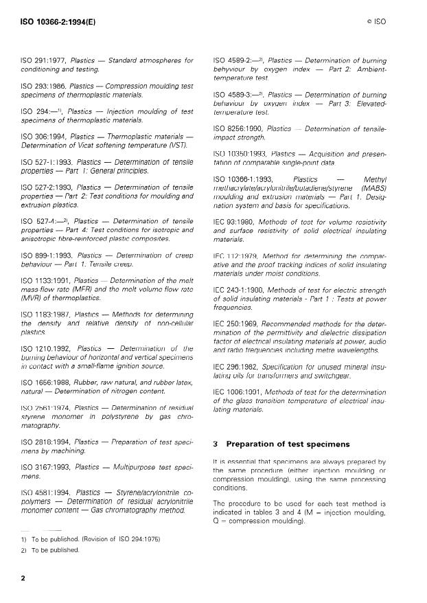 ISO 10366-2:1994 ISO 10366-2:1994 - Plastics -- Methyl methacrylate/ acrylonitrile/butadiene/styrene (MABS) moulding and extrusion materials - Page 4 preview
