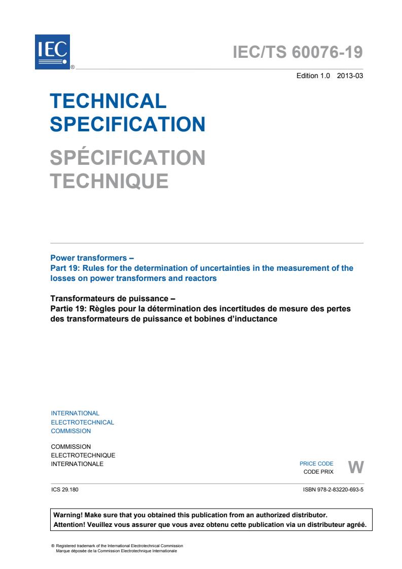 IEC TS 60076-19:2013 - Power transformers - Part 19: Rules for the determination of uncertainties in the measurement of the losses on power transformers and reactors