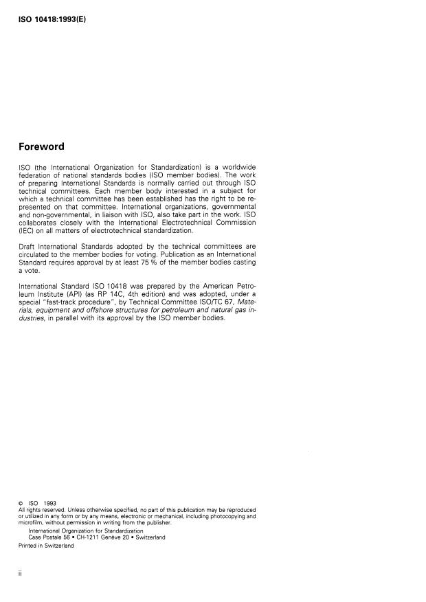ISO 10418:1993 ISO 10418:1993 - Petroleum and natural gas industries -- Offshore production platforms -- Analysis, design, installation and testing of basic surface safety systems - Page 2 preview