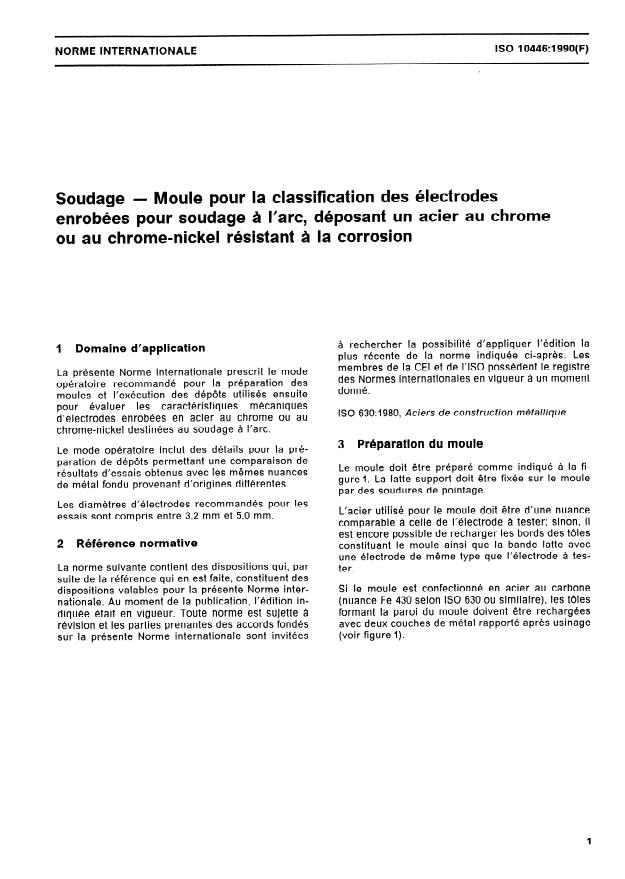 ISO 10446:1990 - Soudage -- Moule pour la classification des électrodes enrobées pour soudage a l'arc, déposant un acier au chrome ou au chrome-nickel résistant a la corrosion