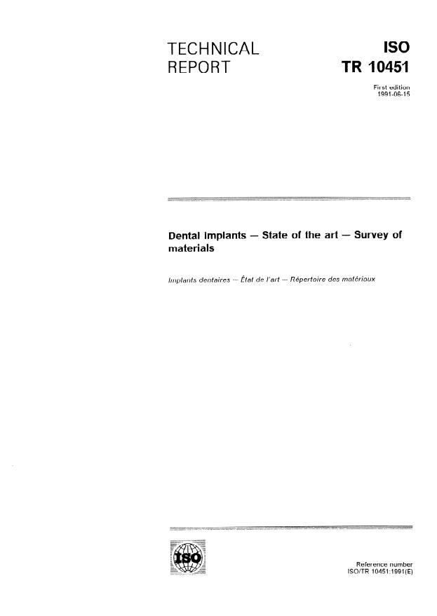 ISO/TR 10451:1991 - Dental implants -- State of the art -- Survey of materials