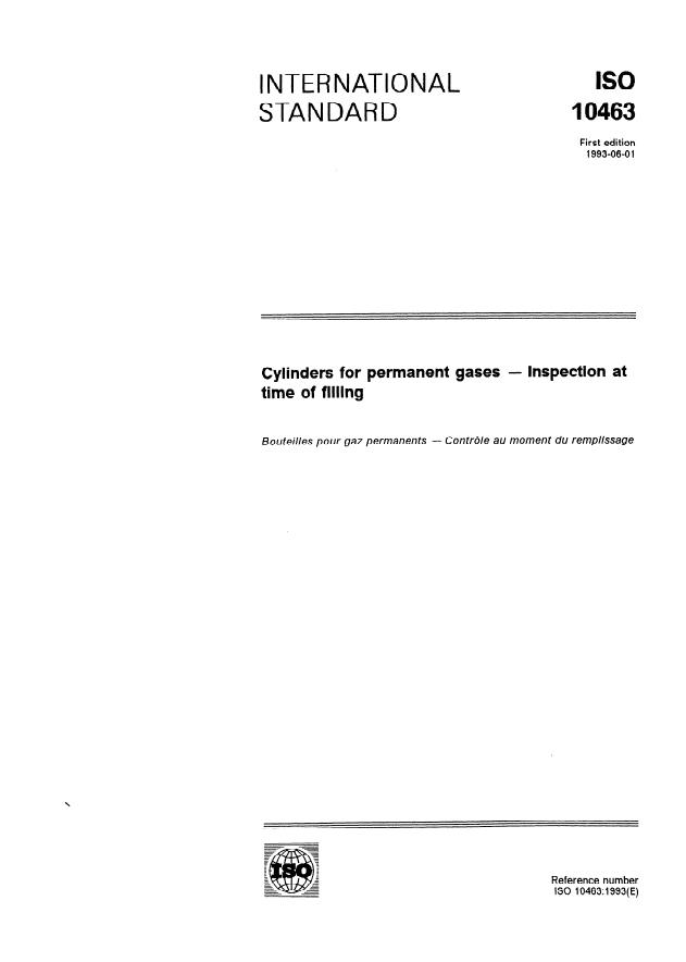 ISO 10463:1993 - Cylinders for permanent gases -- Inspection at time of filling