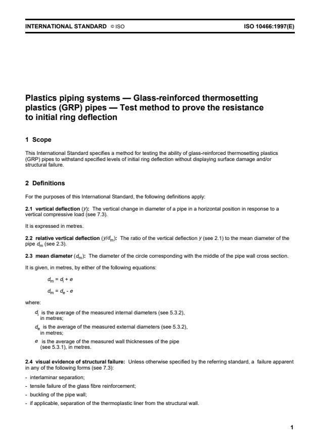 ISO 10466:1997 - Plastics piping systems -- Glass-reinforced thermosetting plastics (GRP) pipes -- Test method to prove the resistance to initial ring deflection
