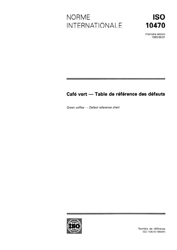 ISO 10470:1993 - Café vert -- Table de référence des défauts