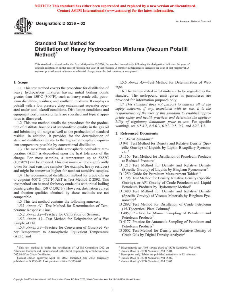 ASTM D5236-02 - Standard Test Method for Distillation of Heavy Hydrocarbon Mixtures (Vacuum Potstill Method)