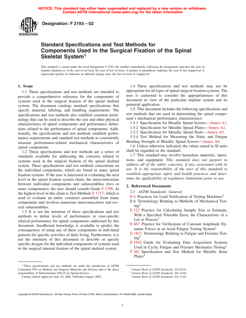 ASTM F2193-02 - Standard Specifications and Test Methods for Components Used in the Surgical Fixation of the Spinal Skeletal System