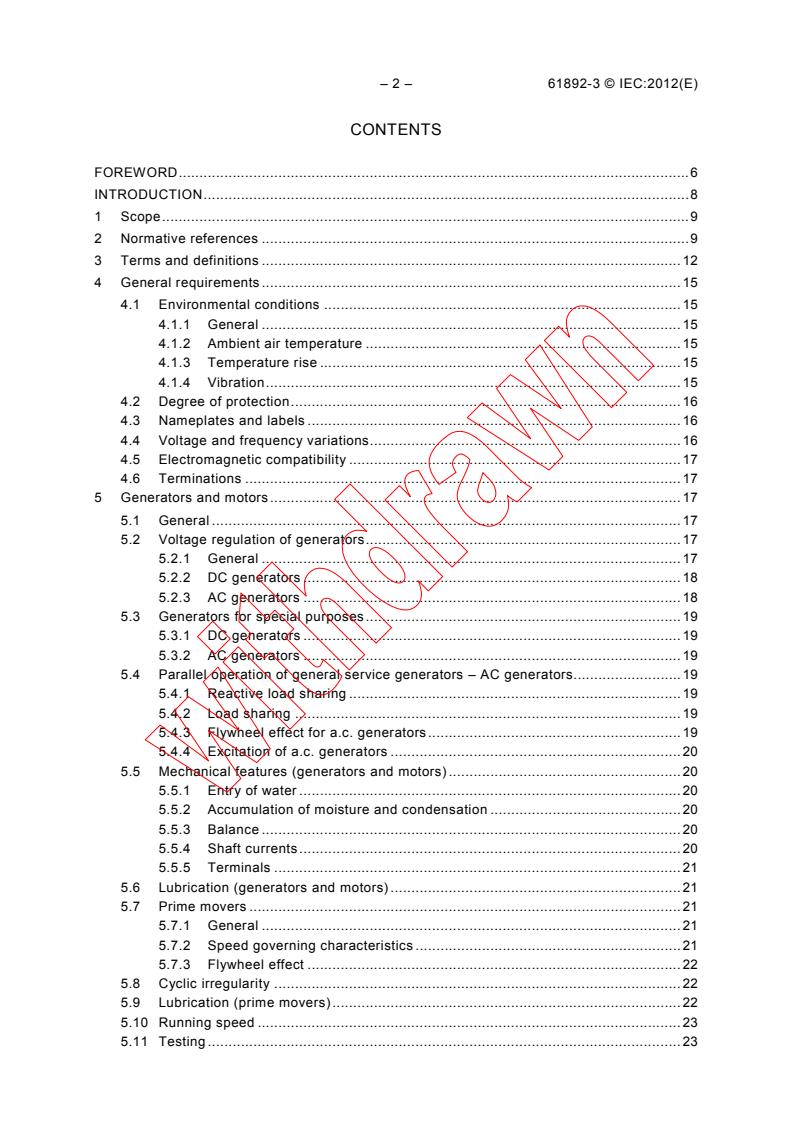 IEC 61892-3:2012 IEC 61892-3:2012 - Mobile and fixed offshore units - Electrical installations - Part 3: Equipment
Released:3/15/2012 - Page 4 preview