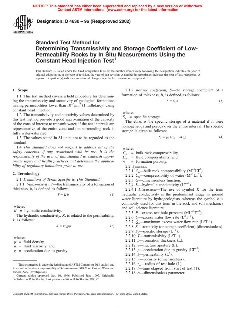 ASTM D4630-96(2002) - Standard Test Method for Determining Transmissivity and Storage Coefficient of Low-Permeability Rocks by In Situ Measurements Using the Constant Head Injection Test