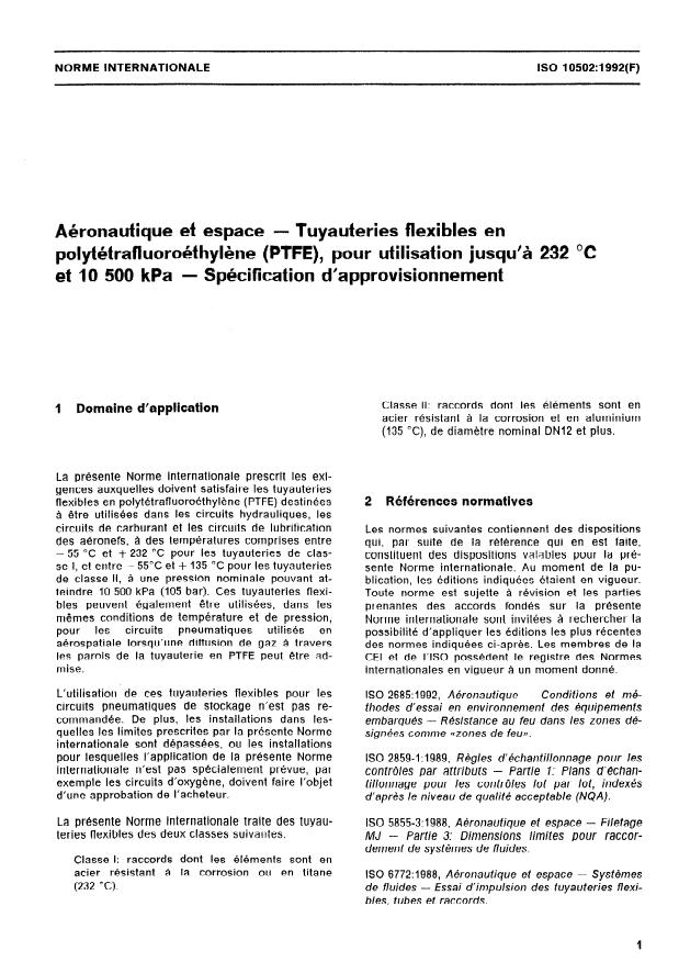 ISO 10502:1992 - Aéronautique et espace -- Tuyauteries flexibles en polytétrafluoroéthylene (PTFE), pour utilisation jusqu'a 232 degrés C et 10 500 kPa -- Spécifications d'approvisionnement