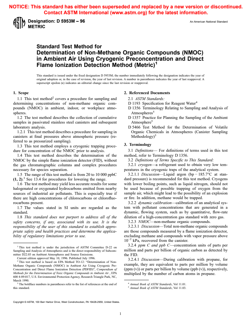 ASTM D5953M-96 - Standard Test Method for Determination of Non-Methane Organic Compounds (NMOC) in Ambient Air Using Cryogenic Preconcentration and Direct Flame Ionization Detection Method (Metric)