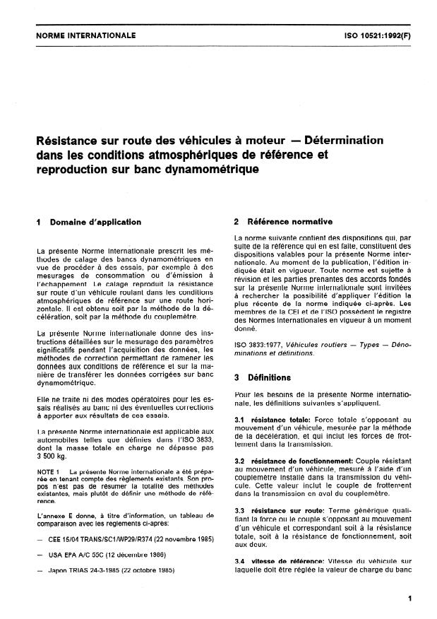 ISO 10521:1992 - Résistance sur route des véhicules a moteur -- Détermination dans les conditions atmosphériques de référence et reproduction sur banc dynamométrique