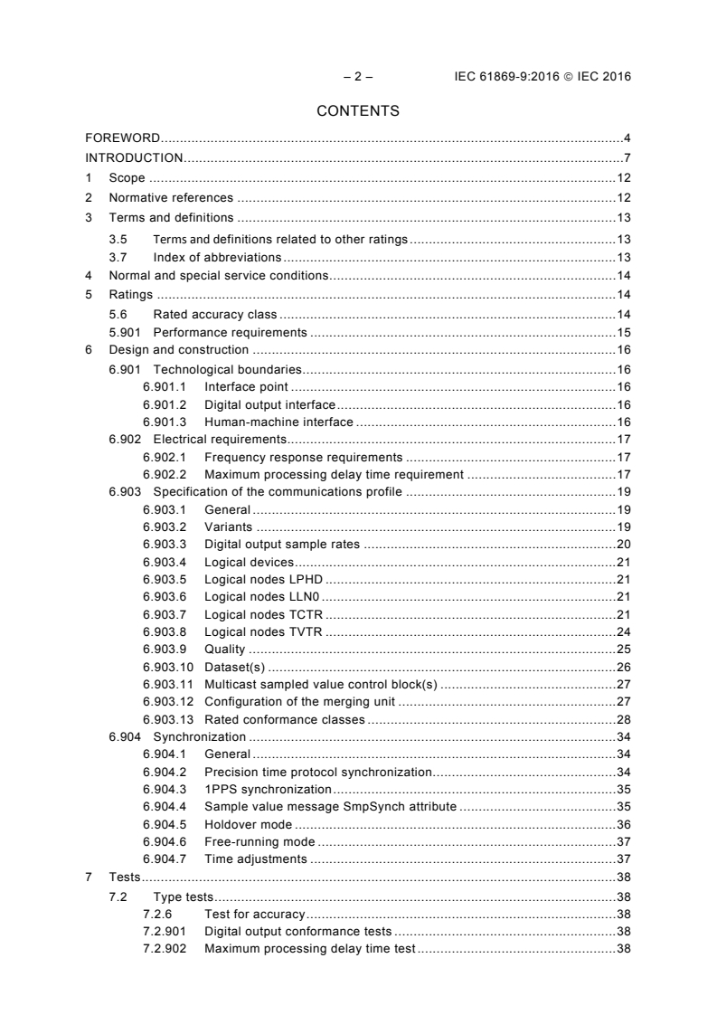 IEC 61869-9:2016 iec61869-9{ed1.0}en - IEC 61869-9:2016 - Instrument transformers - Part 9: Digital interface for instrument transformers
Released:4/27/2016
Isbn:9782832233313 - Page 4 preview