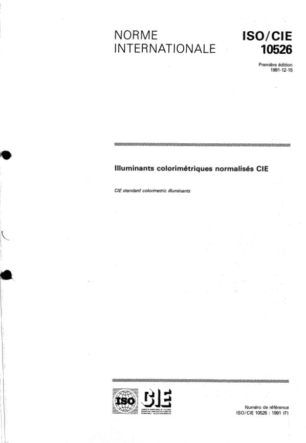 ISO/CIE 10526:1991 - Illuminants colorimétriques normalisés CIE