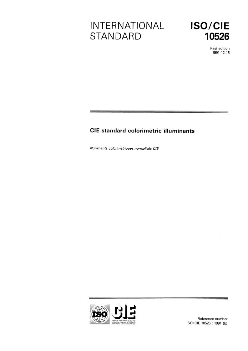 ISO/CIE 10526:1991 - CIE standard colorimetric illuminants
Released:12/17/1991