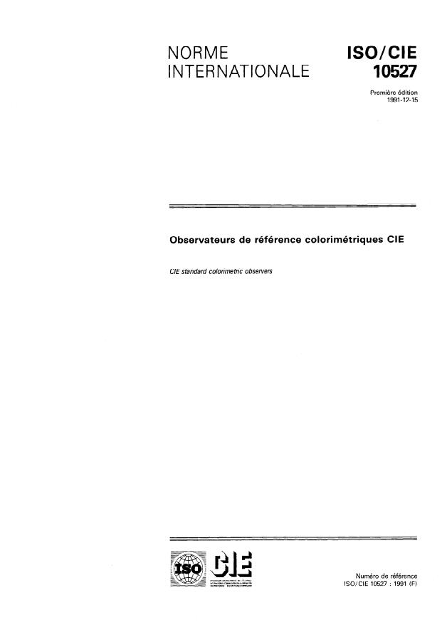 ISO/CIE 10527:1991 - Observateurs de référence colorimétriques CIE