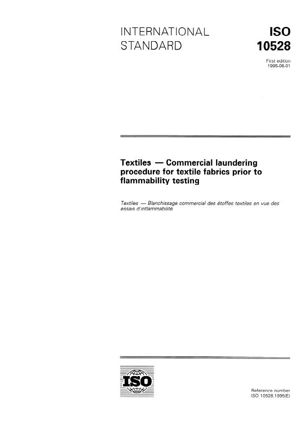 ISO 10528:1995 - Textiles -- Commercial laundering procedure for textile fabrics prior to flammability testing