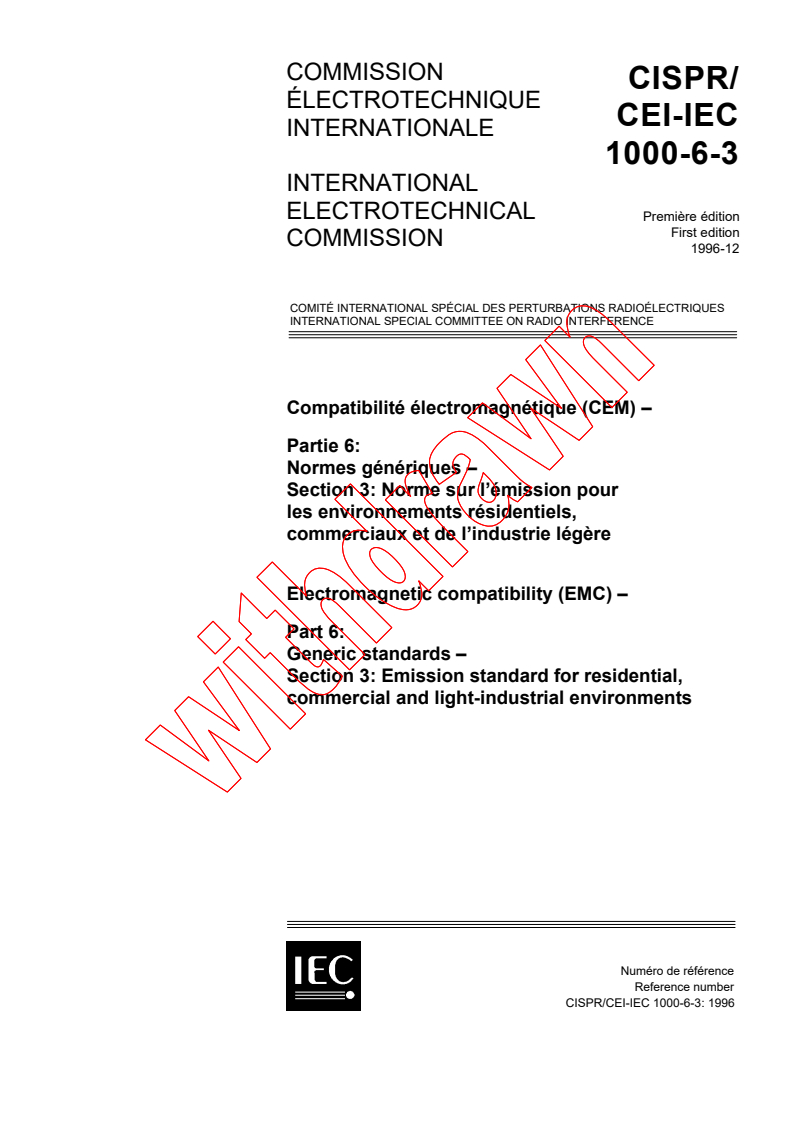 CISPR 61000-6-3:1996 - Electromagnetic compatibility (EMC) - Part 6: Generic standards - Section 3: Emission standard for residential, commercial and light-industrial environments
Released:12/12/1996