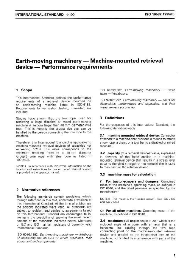 ISO 10532:1995 - Earth-moving machinery -- Machine-mounted retrieval device -- Performance requirements