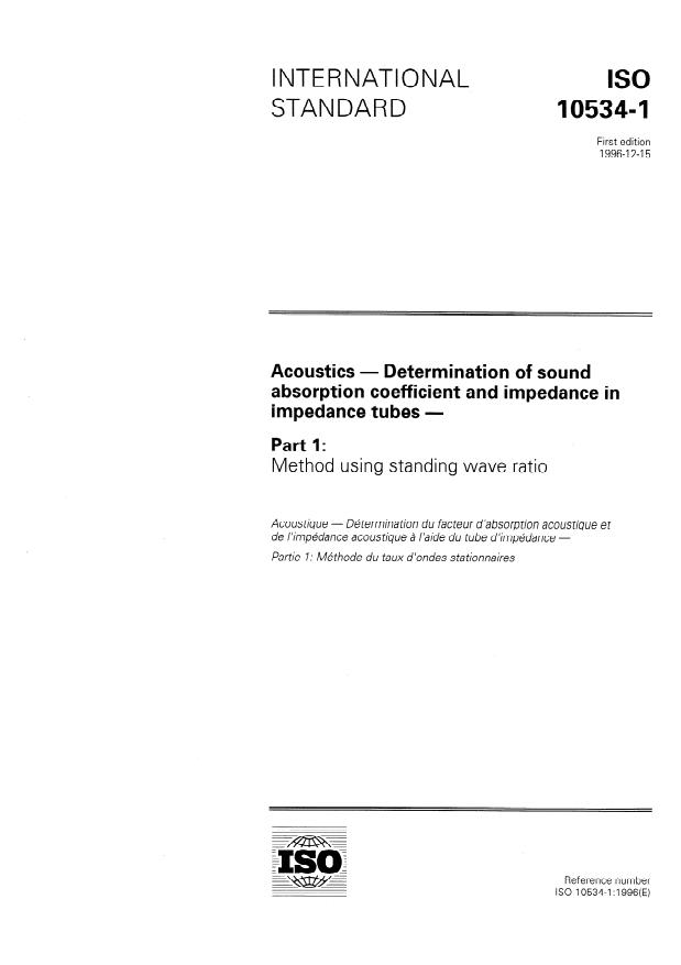 ISO 10534-1:1996 - Acoustics -- Determination of sound absorption coefficient and impedance in impedance tubes