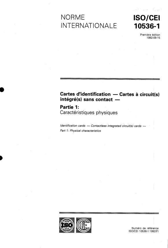 ISO/IEC 10536-1:1992 - Cartes d'identification -- Cartes a circuit(s) intégré(s) sans contact