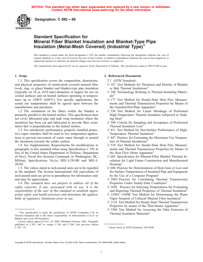 ASTM C592-00 - Standard Specification for Mineral Fiber Blanket Insulation and Blanket-Type Pipe Insulation (Metal-Mesh Covered) (Industrial Type)