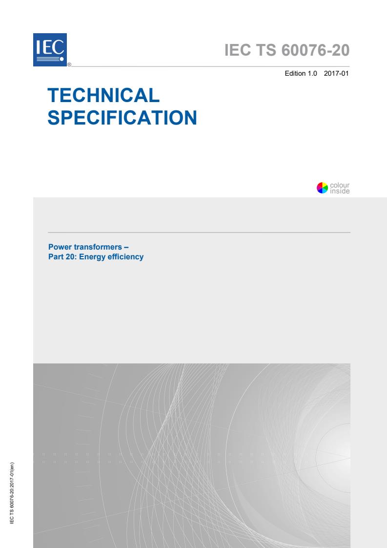 IEC TS 60076-20:2017 - Power transformers - Part 20: Energy efficiency