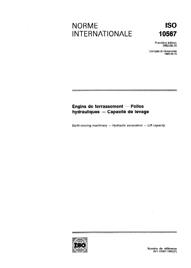ISO 10567:1992 - Engins de terrassement -- Pelles hydrauliques -- Capacité de levage
