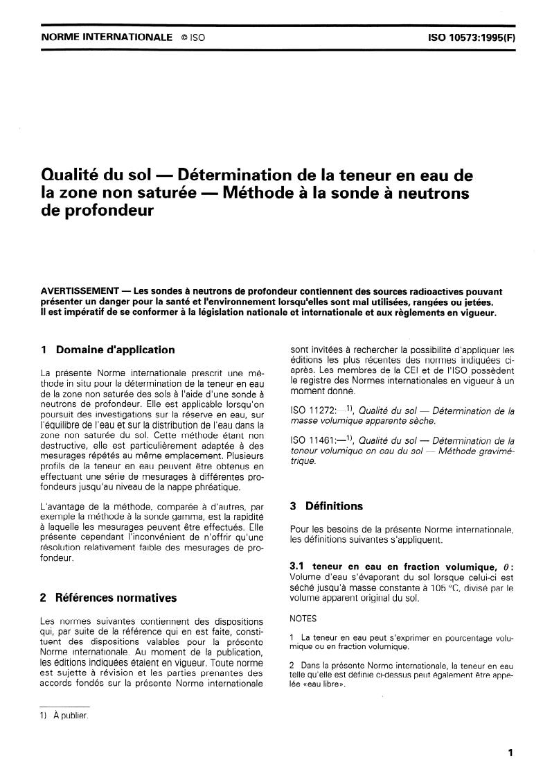 ISO 10573:1995 - Qualité du sol — Détermination de la teneur en eau de la zone non saturée — Méthode à la sonde à neutrons de profondeur