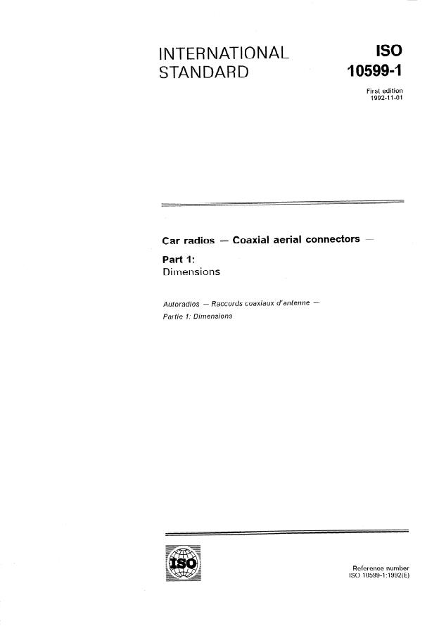 ISO 10599-1:1992 - Car radios -- Coaxial aerial connectors