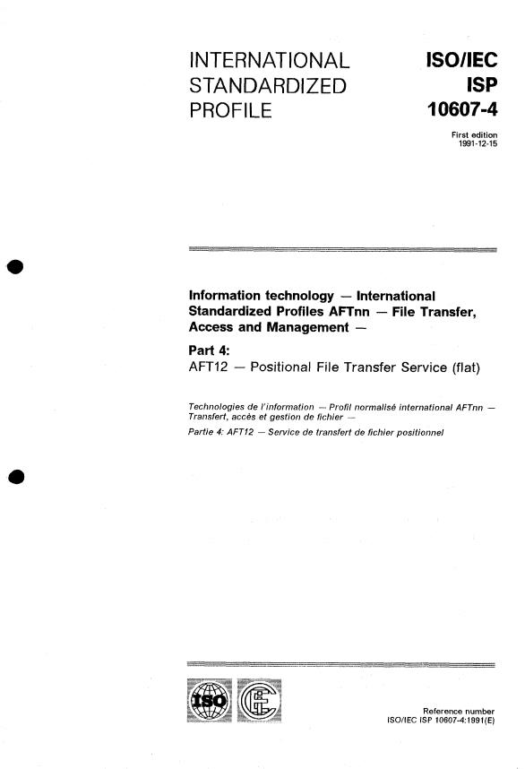 ISO/IEC ISP 10607-4:1991 - Information technology -- International Standardized Profiles AFTnn -- File Transfer, Access and Management