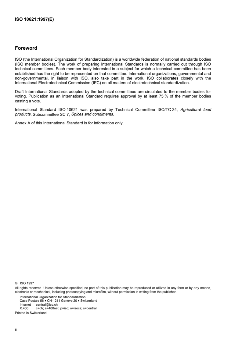ISO 10621:1997 ISO 10621:1997 - Dehydrated green pepper (Piper nigrum L.) — Specification
Released:10/23/1997 - Page 2 preview