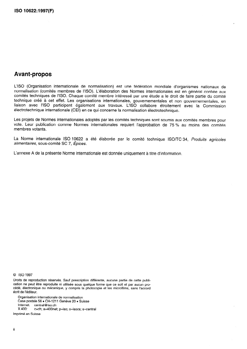 ISO 10622:1997 ISO 10622:1997 - Grande cardamome (Amomum subulatum Roxb.), en capsules et en graines — Spécifications
Released:4/10/1997 - Page 2 preview
