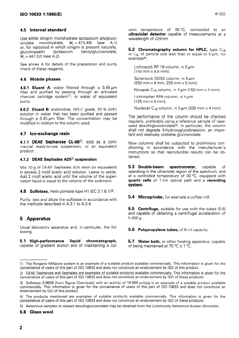 ISO 10633-1:1995 ISO 10633-1:1995 - Oilseed residues — Determination of glucosinolates content — Part 1: Method using high-performance liquid chromatography
Released:11/9/1995