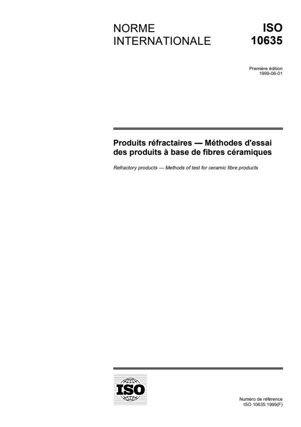 ISO 10635:1999 - Produits réfractaires -- Méthodes d'essai des produits a base de fibres céramiques