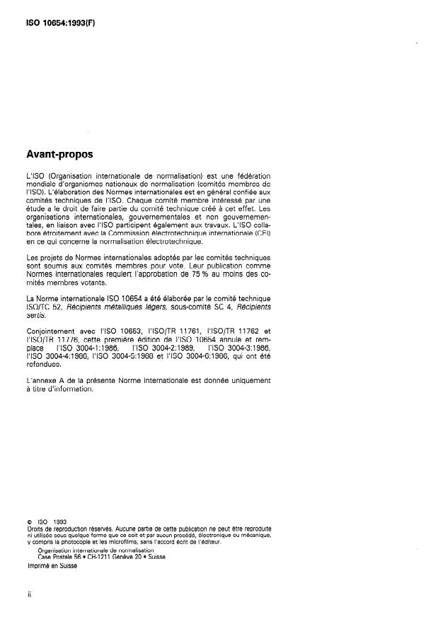 ISO 10654:1993 ISO 10654:1993 - Emballages métalliques légers -- Boîtes rondes serties -- Boîtes pour produits liquides avec addition de gaz, définies par leur volume nominal de remplissage - Page 2 preview