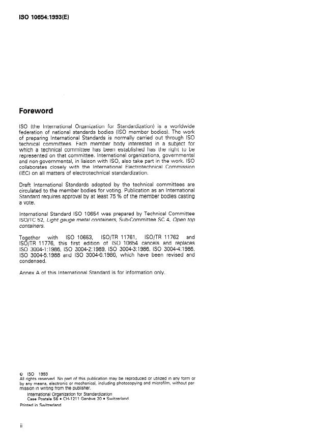 ISO 10654:1993 ISO 10654:1993 - Light-gauge metal containers -- Round open-top cans -- Cans for liquid products with added gas, defined by their nominal filling volumes - Page 2 preview
