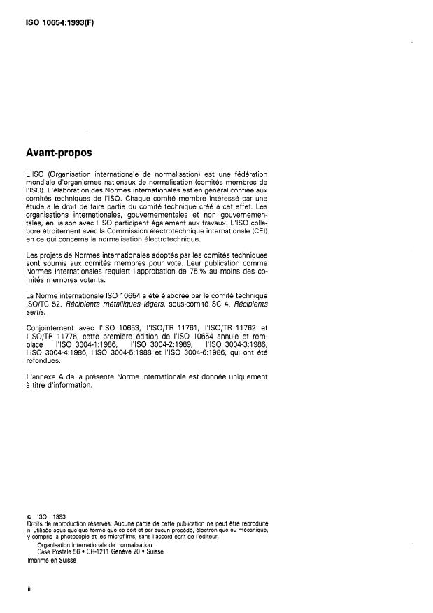 ISO 10654:1993 ISO 10654:1993 - Emballages métalliques légers -- Boîtes rondes serties -- Boîtes pour produits liquides avec addition de gaz, définies par leur volume nominal de remplissage - Page 2 preview