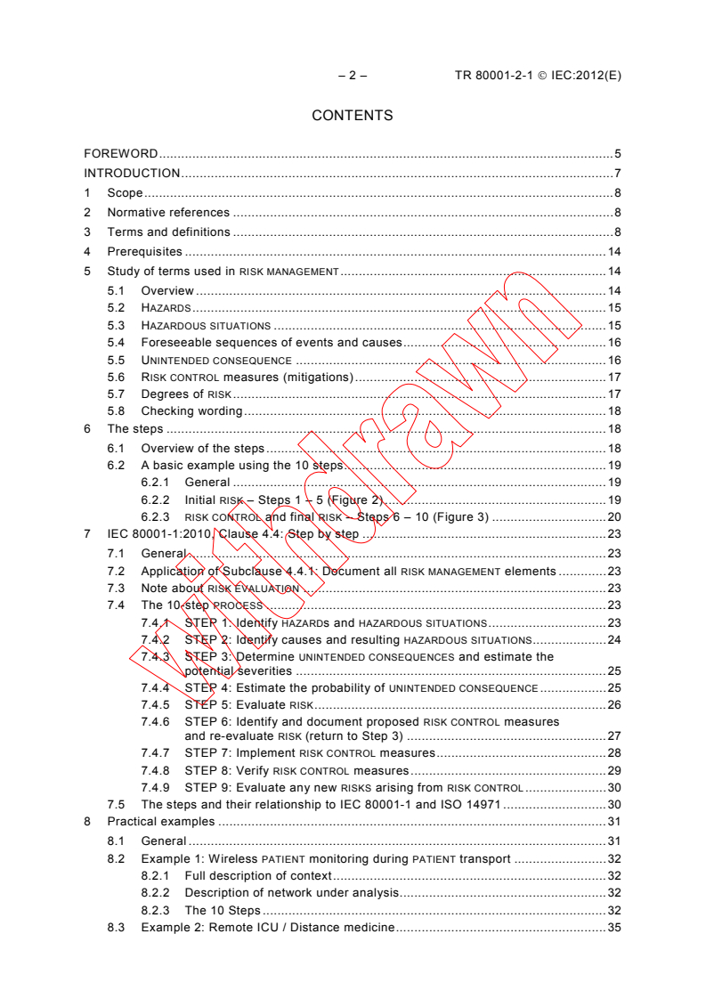 IEC TR 80001-2-1:2012 IEC TR 80001-2-1:2012 - Application of risk management for IT-networks incorporating medical devices - Part 2-1: Step by step risk management of medical IT-networks - Practical applications and examples
Released:7/10/2012
Isbn:9782832202012 - Page 4 preview