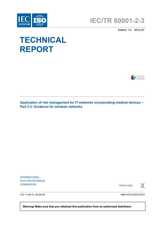 IEC TR 80001-2-3:2012 - Application of risk management for IT-networks incorporating medical devices - Part 2-3: Guidance for wireless networks